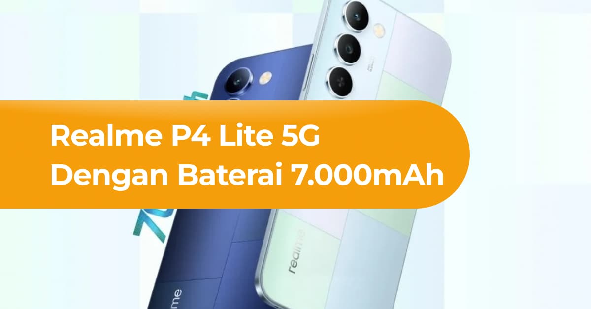 Realme P4 Lite 5G dengan Baterai 7.000mAh Rilis Pekan Ini