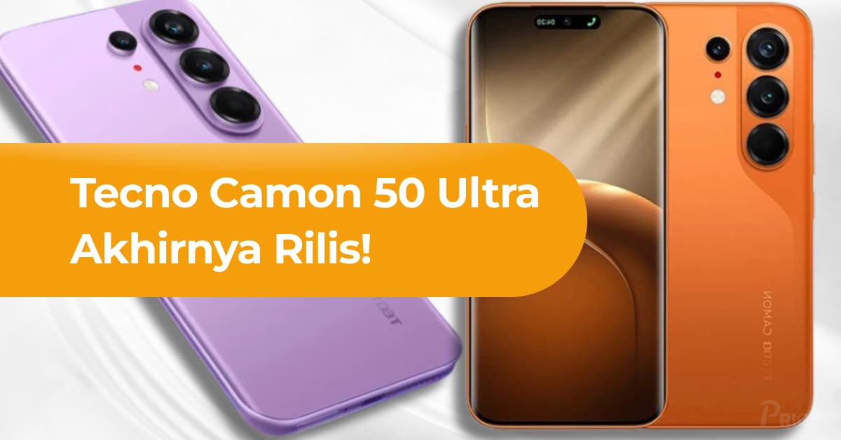 Tecno Camon 50 Ultra Resmi: Chipset Dimensity 7400, Baterai 6.500mAh