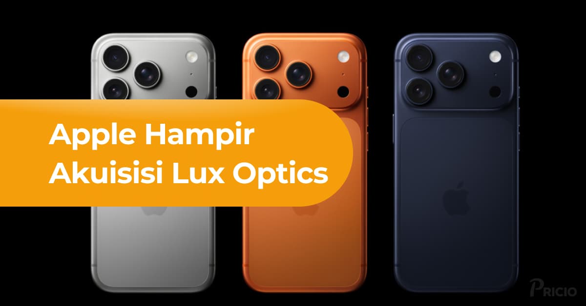 Apple Hampir Akuisisi Lux Optics untuk Tingkatkan Kamera iPhone