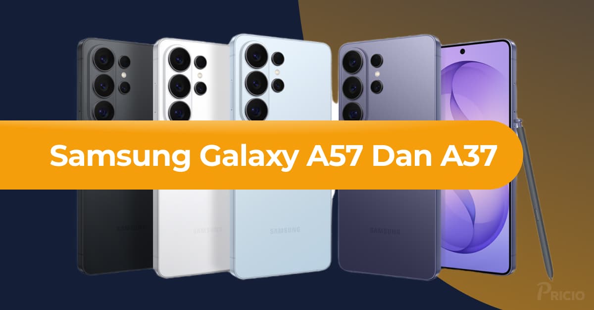 Samsung Galaxy A57 dan A37 Resmi Diumumkan 25 Maret